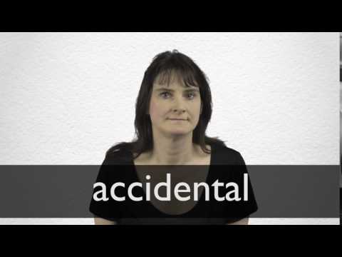 How to pronounce ACCIDENTAL in British English