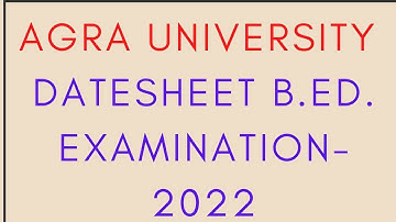 Agra university B.Ed exam schedule,dbrau exam date sheet