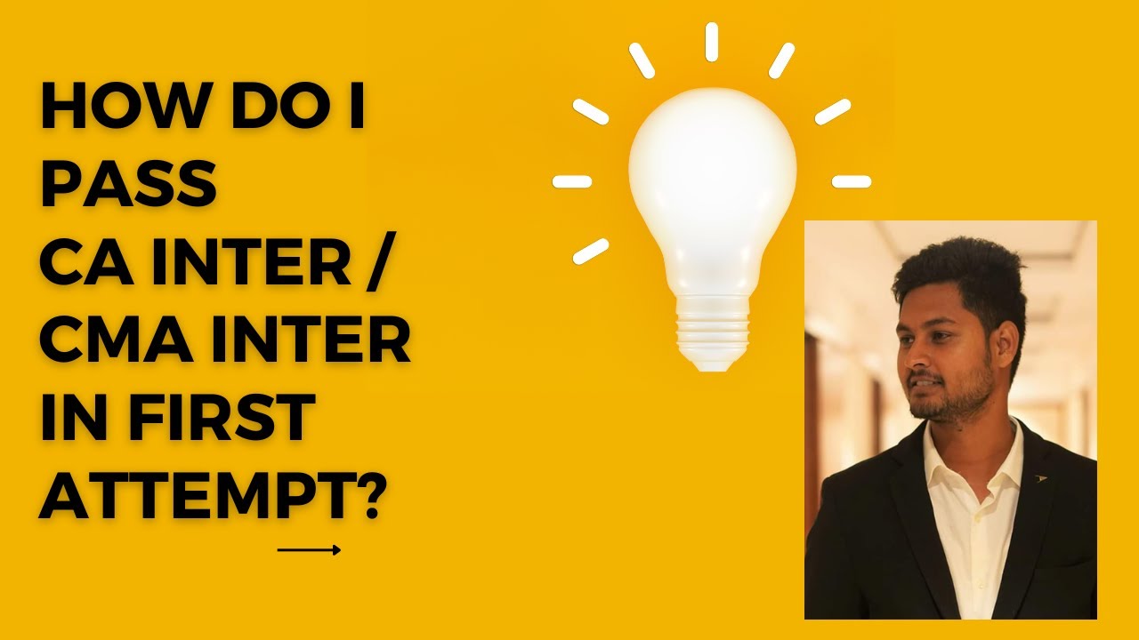 HOW TO PASS CA INTER AND CMA INTER IN FIRST ATTEMPT - YouTube