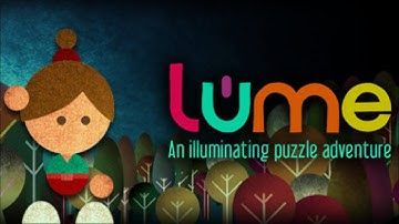 Lume | An Illuminating Puzzle Adventure Walkthrough