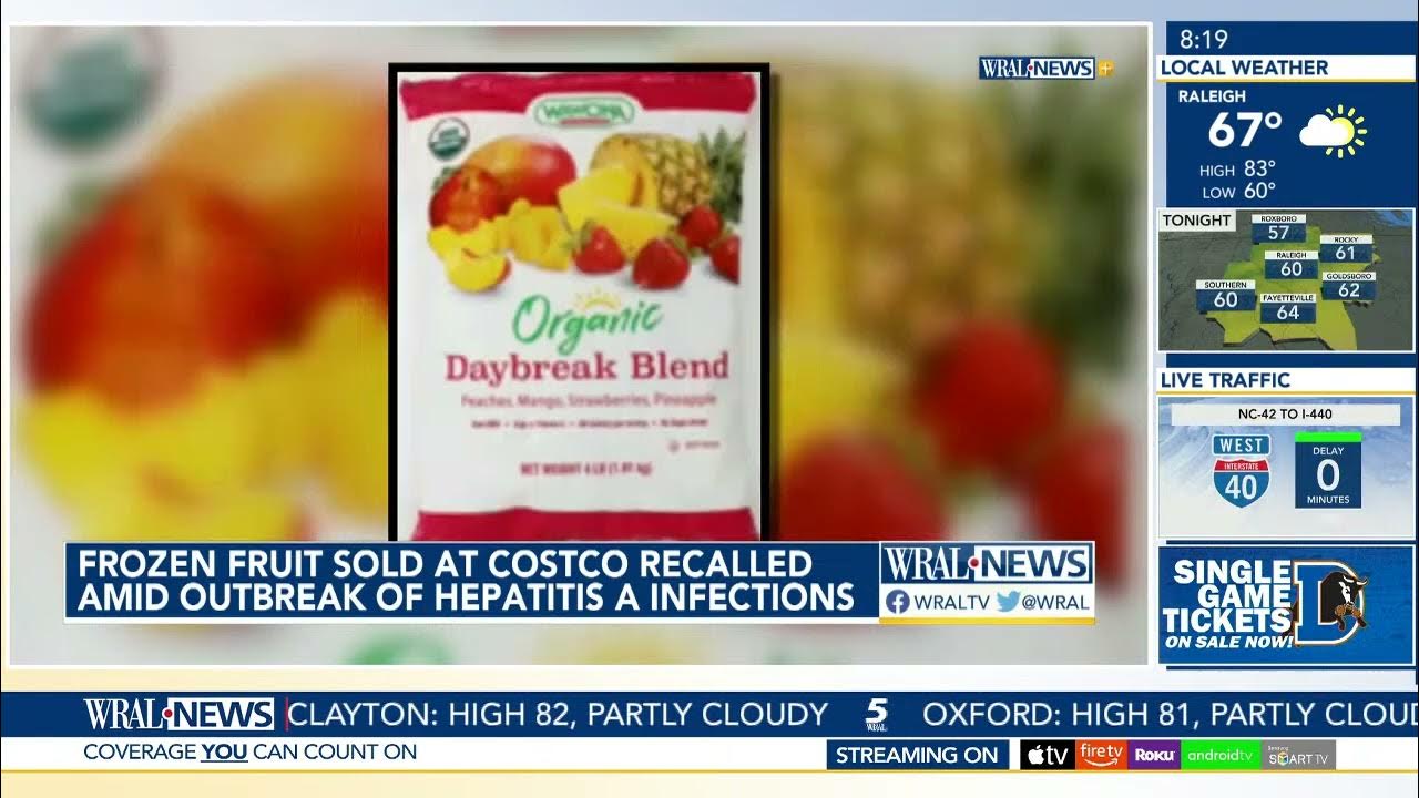 Costco; Trader Joe's Recall Frozen fruit recalled amid Hepatitis A Outbreak YouTube