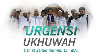 Bahaya!!!  jika tidak mementingkan Ukhuwah Islamiyah