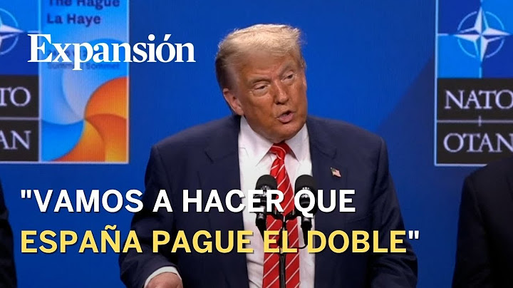 Trump amenaza a España con "pagar el doble" de aranceles si no aumenta su gasto en Defensa