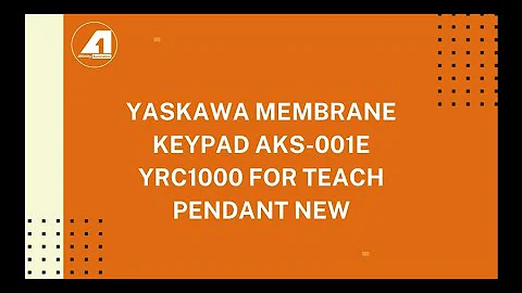 Yaskawa Membrane Keypad AKS 001E YRC1000 for Teach Pendant New