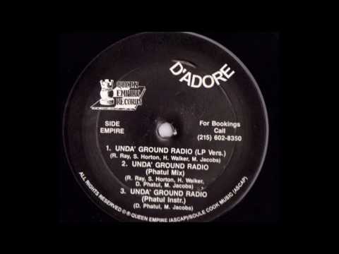 D'Adore — D'Adore - Unda' Ground Radio (Phatul Mix)