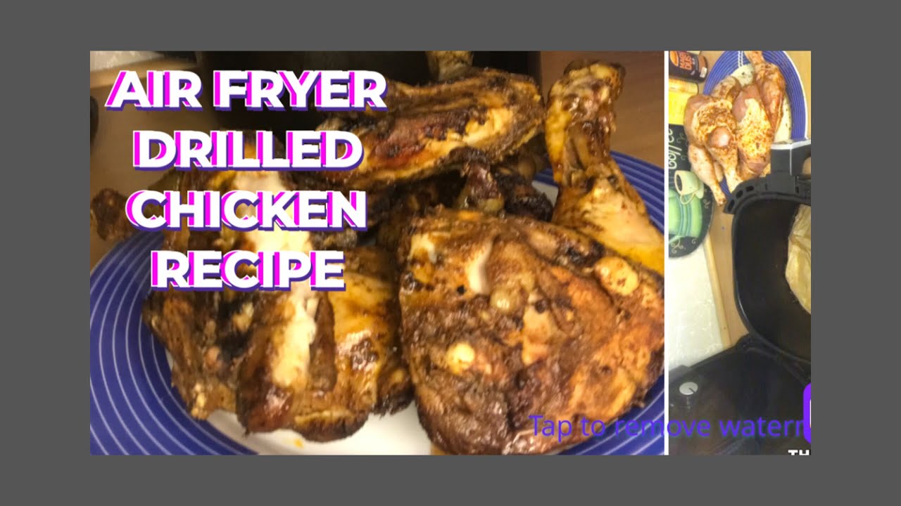 AIR FRYER DRILLED CHICKEN RECIPE #airfryer #chicken