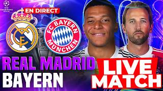 🔴 REAL MADRID - BAYERN MUNICH |🏆LIGUE DES CHAMPIONS 1/4 DE FINALE
