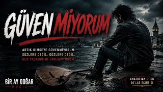 Güvenmiyorum Arabesk Pop 90Lar Esintisi Bir Ay Doğar 