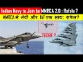 MMRCA में नेवी और IAF एक साथ | Navy to join MMRCA 2.0