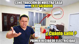 PRIMER PAGO DE ENERGÍA EN NUESTRA ENORME CASA EN EL SALVADOR😱🇸🇻