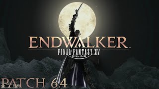 FFXIV: ENDWALKER | Patch 6.4: The Dark Throne