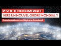 Rvolution numrique  vers un nouvel ordre mondial  entretien avec stphane grumbach