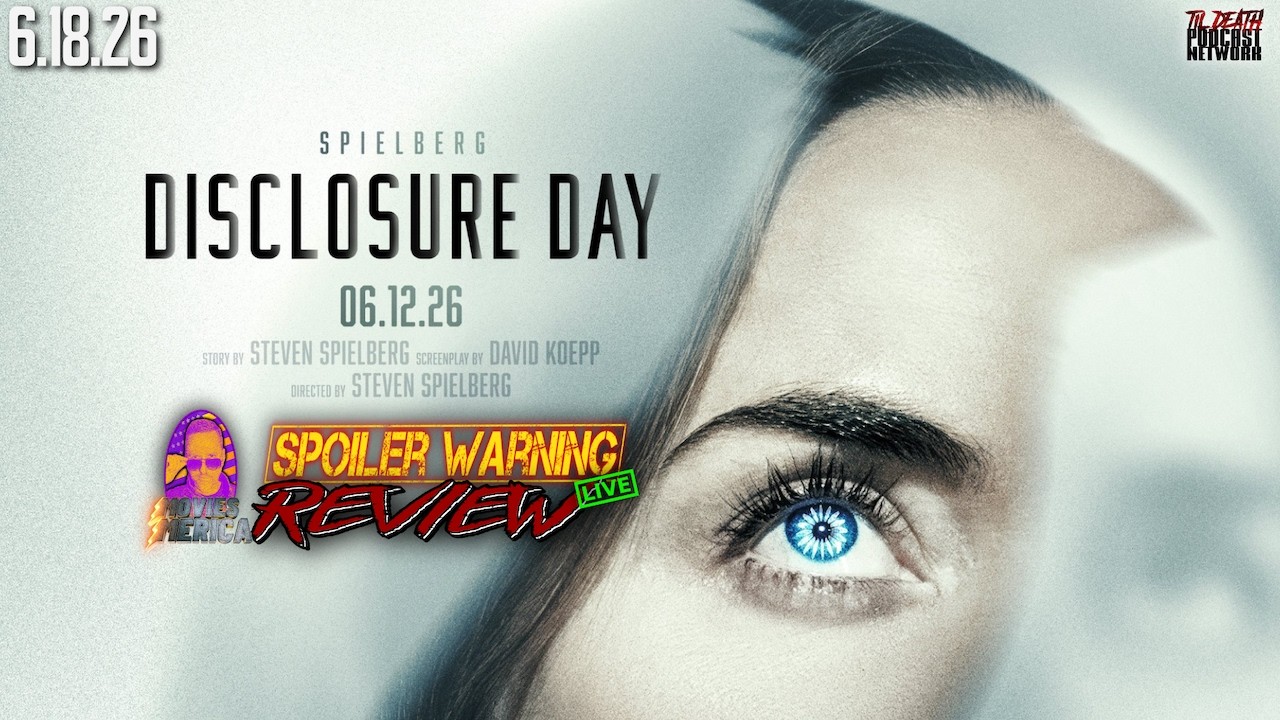 Disclosure Day (2026) 🚨SPOILER WARNING🚨Review LIVE | 6.18.26