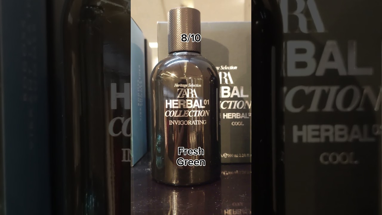new perfume from ZARA - Herbal 01 Collection Invigorating 