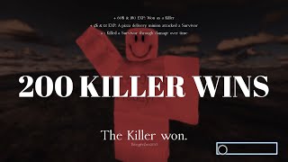 [ROBLOX: FORSAKEN] Getting My 200th Killer Win!