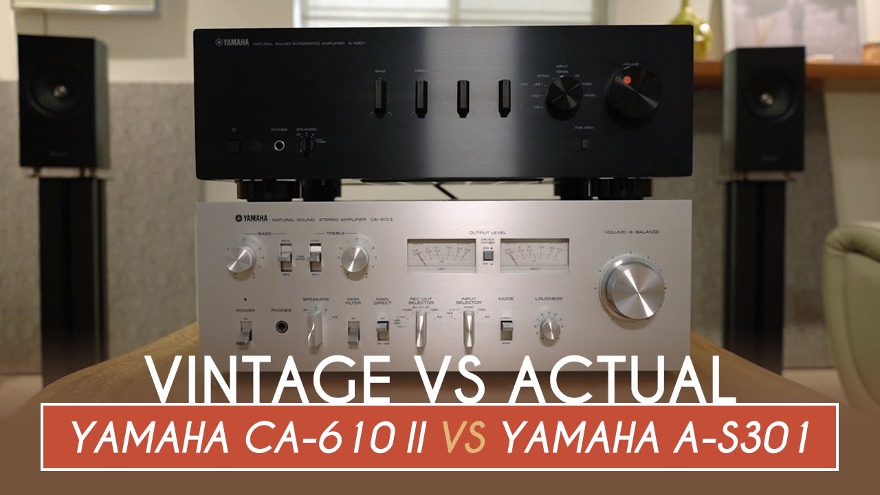¿CUAL ES MEJOR ? // VINTAGE VS ACTUAL // YAMAHA CA-610 II VS YAMAHA A-S301