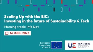 Scaling Up with EIC: Investing in the future of Sustainability and Tech