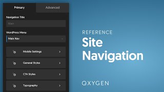 Oxygen&#39;s Site Navigation Element: Accessible WordPress Menus Made Easy