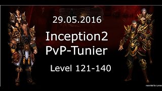 Metin2 Pvp Tunier On Inception2 Part 3 Level 121-140 Metin2