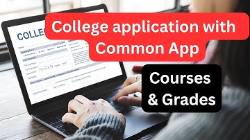 How to apply to colleges with Common App - Part 4