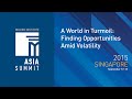 Asia Summit 2015 - A World in Turmoil: Finding Opportunities Amid Volatility (II)