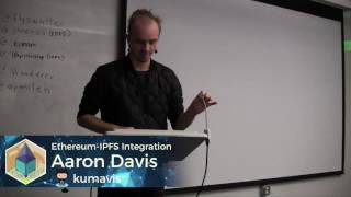 Aaron Davis: Ethereum over IPFS
