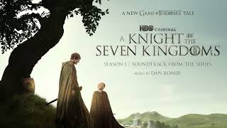 A Knight of the Seven Kingdoms: Season 1 Soundtrack | Egg and Thunder - Dan Romer | WaterTower Music