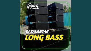 DJ Salontar Bass Bossted