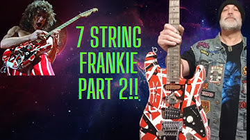 The FrankenVerse EVH 7 string project [part 2]