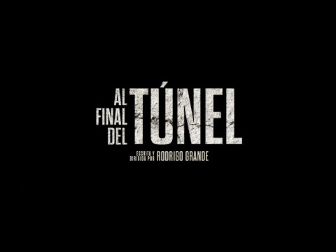Al Final Del Túnel | Trailer Oficial