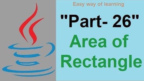 Program to find Area of rectangle "java coding tutorial for beginners Part-26" in हिंदी