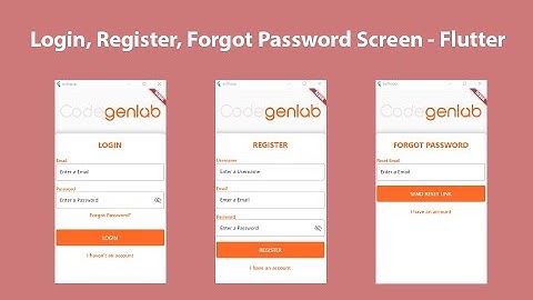 Flutter: Login, Register, Forgot Password Screen UI [Source Code]