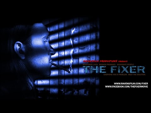 THE FIXER Teaser Trailer #1