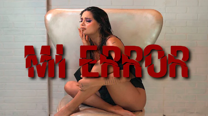 Anny Tenorio - MI ERROR (Video oficial)