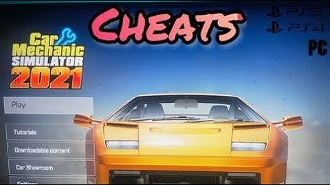 Car Mechanic Simulator 2021 Money And XP cheats Easy