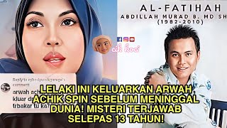 Lelaki Ini Keluarkan Arwah Achik Spin Sebelum Meninggal Dunia! Misteri Terjawab Selepas 13 Tahun!