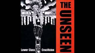 THE UNSEEN_Lower_Class_Crucifixion_(1997)