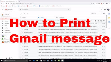 How to print email message from gmail BDNL RAKIB
