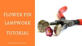 How to make flower pin  Lampwork tutorial