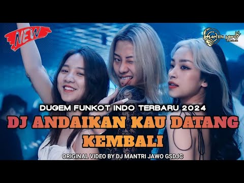 DJ ANDAIKAN KAU DATANG KEMBALI X DJ SEKUAT HATIMU❗DUGEM HARD NONSTOP YG LAGI HITS 2024