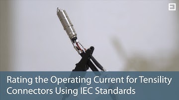 Rating the Operating Current for Tensility Connectors Using IEC Standards
