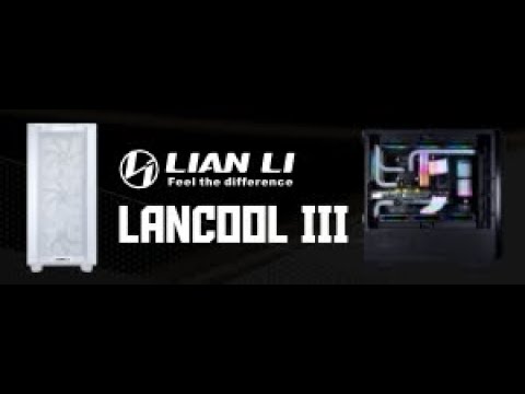 Lian Li LanCool III Mesh RGB Mid Tower Case - Black – العالمية للحاسبات