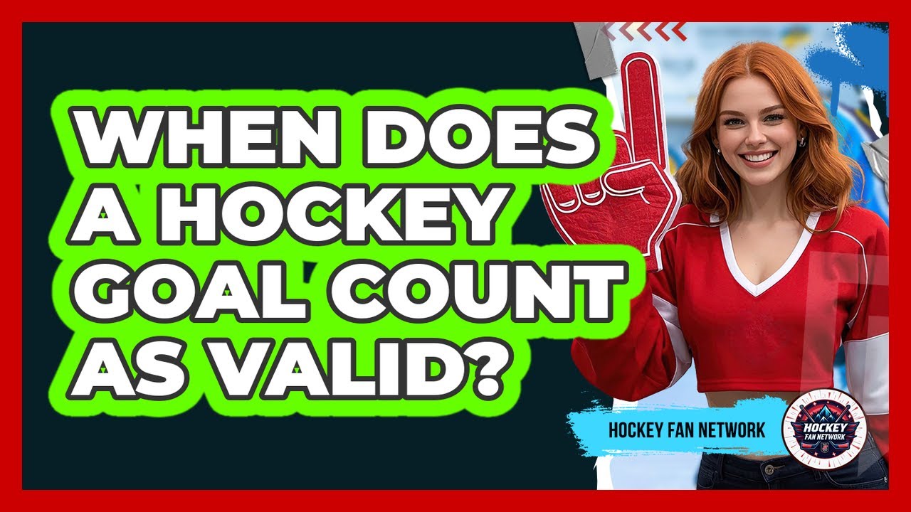 When Does a Hockey Goal Count as Valid? YouTube