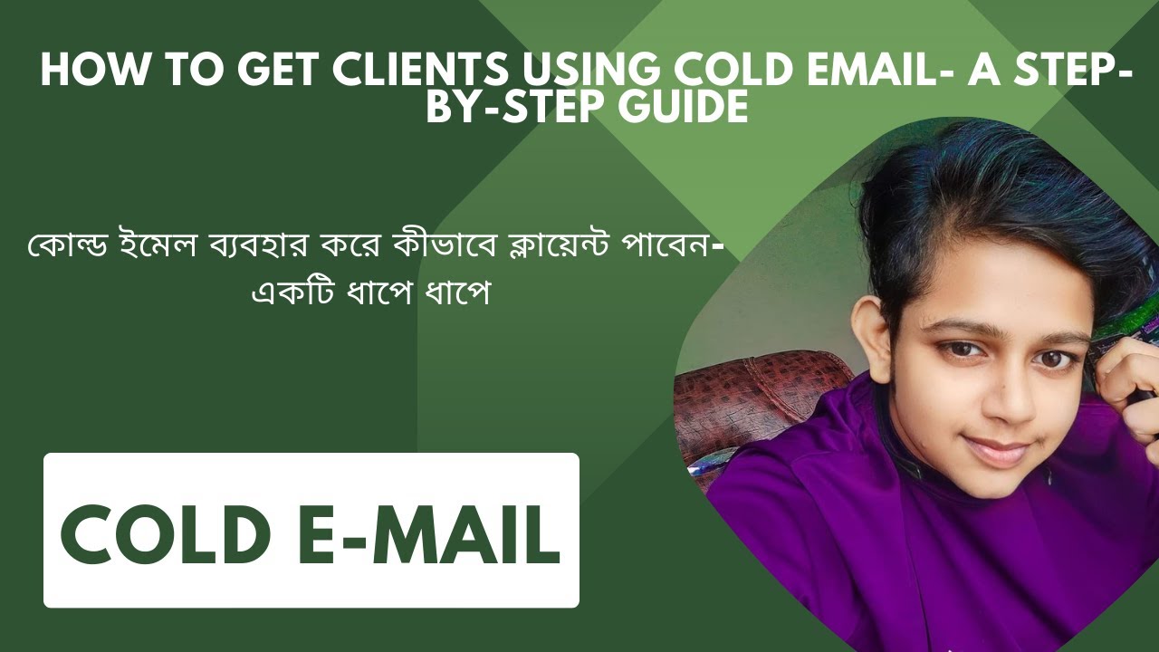 How to Get Clients Using Cold Email A Step by Step / Mastering Cold ...