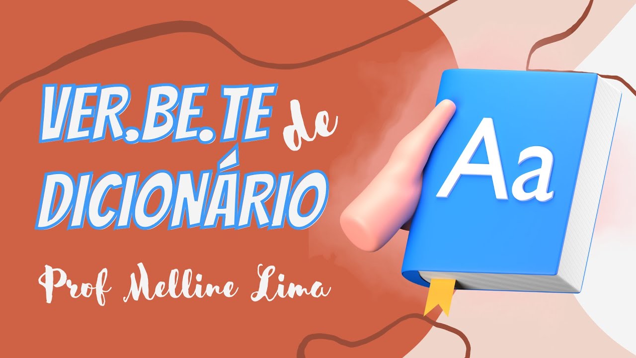 VERBETE DE DICIONÁRIO exemplos). YouTube VERBETE DE DICIONÁRIO exemplos). YouTube