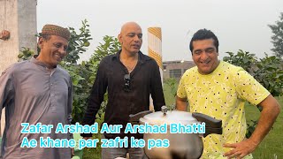 Zafar Arshad Aur Arshad Bhatti | Ae khane par zafri pas