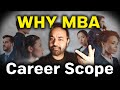Why should you do MBA? | What&#39;s the scope? | MBA preparation guide