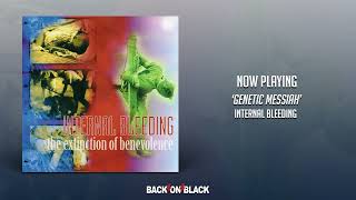 Watch Internal Bleeding Genetic Messiah video