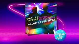 Thomas Anders &amp; Florian Silbereisen - Neonfarbenwelt (Offizielles Cover-Video)