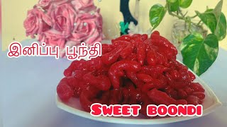 இனிப்பு பூந்தி செய்யலாம் வாங்க #sweet Boondi recipe in Tamil #இனிப்பு பூந்தி ###